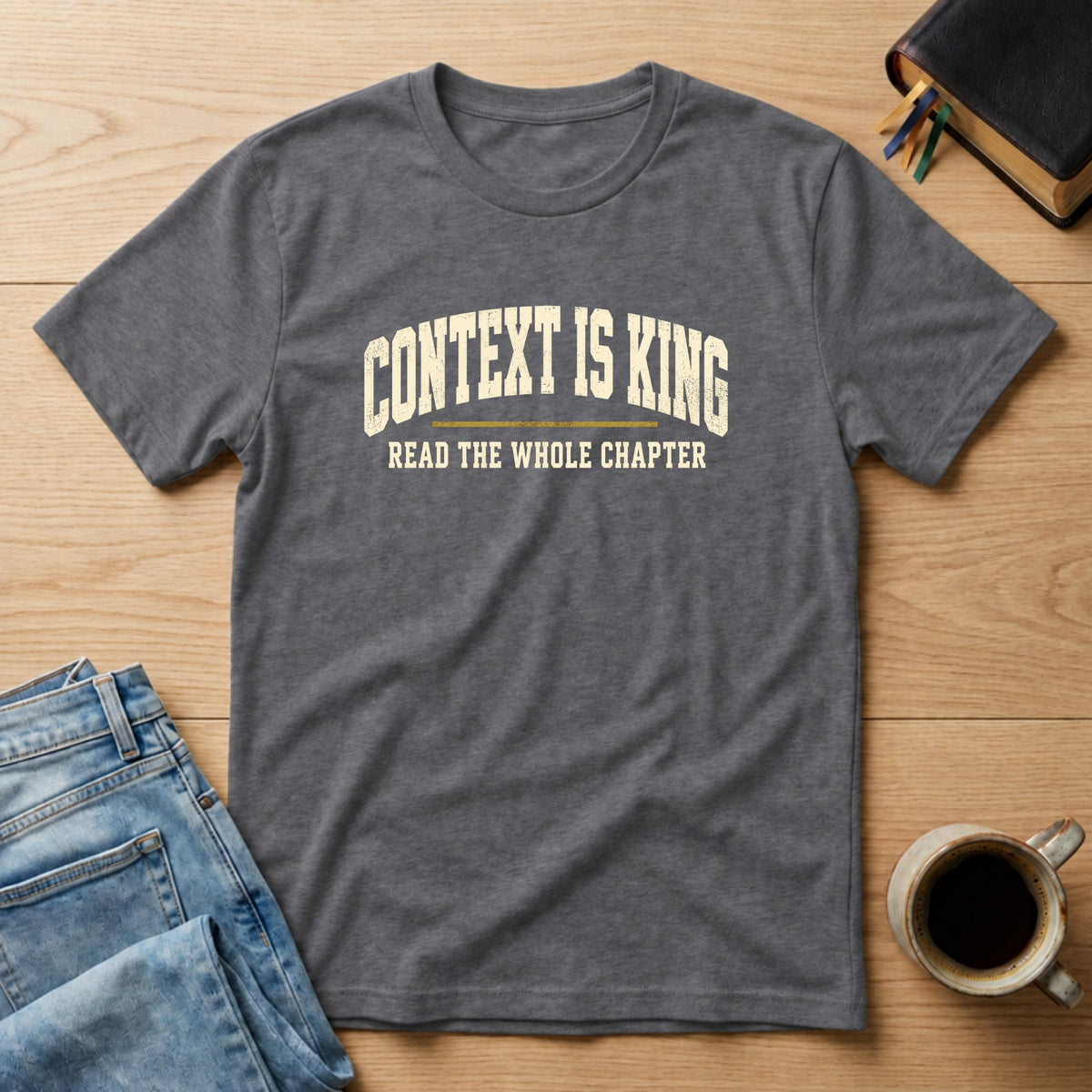 Context Is King Christian Bible study t-shirt in Charcoal