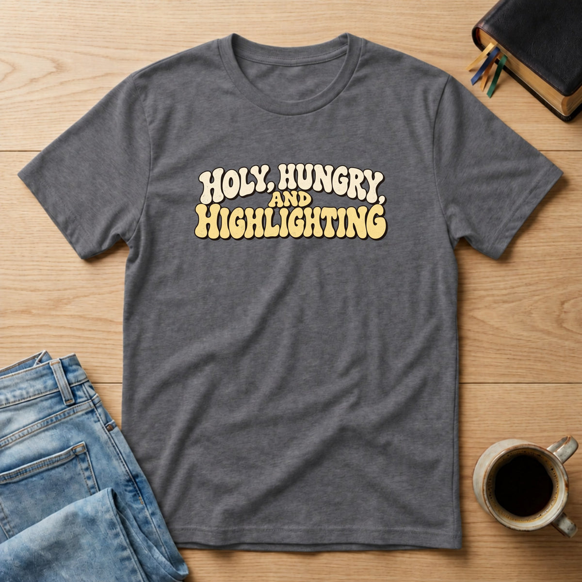 Holy, Hungry and Highlighting Christian Bible study t-shirt in Charcoal