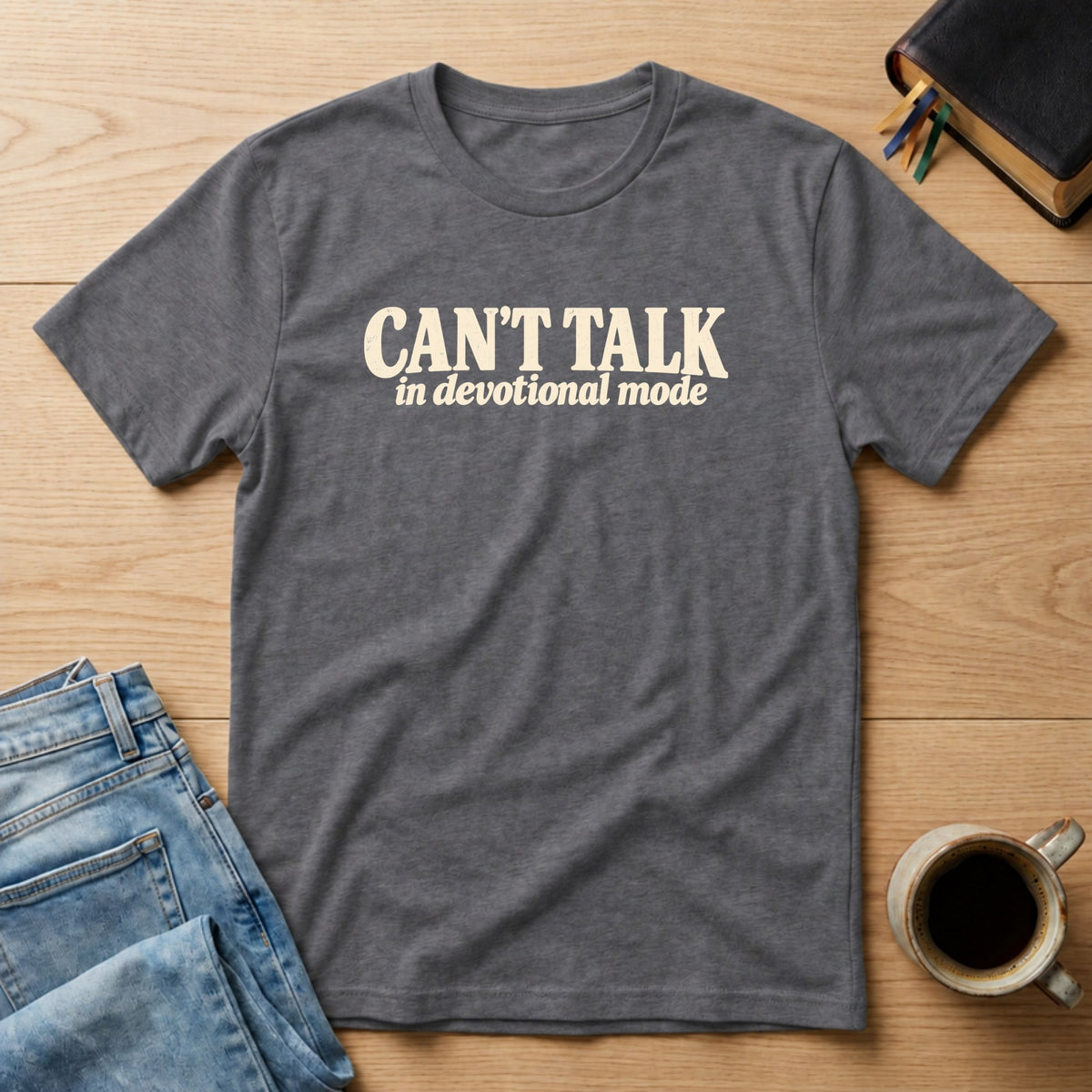 Can't Talk, In Devotional Mode Christian Bible study t-shirt in Charcoal
