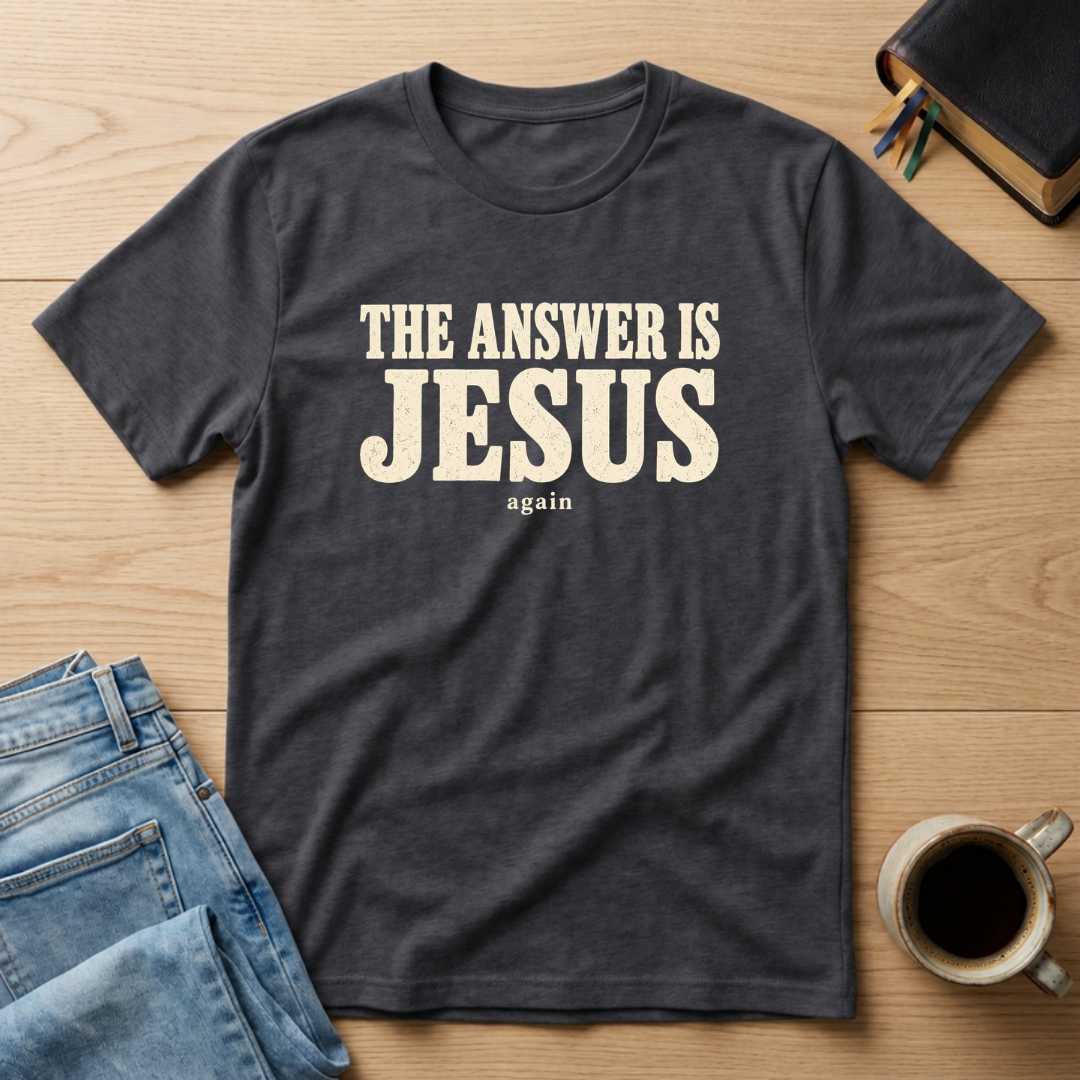 The Answer Is Jesus Again Christian Bible study t-shirt in Charcoal