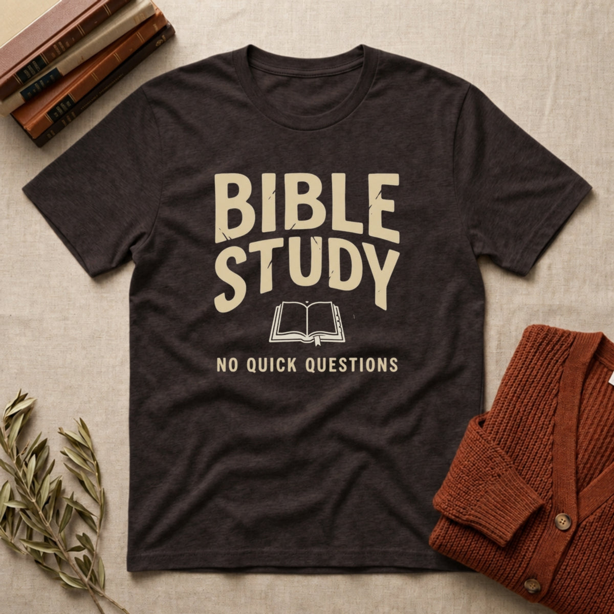 Bible Study: No Quick Questions tee in Dark Chocolate