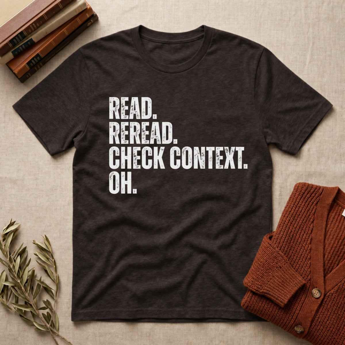 Read. Check Context. tee in Dark Chocolate