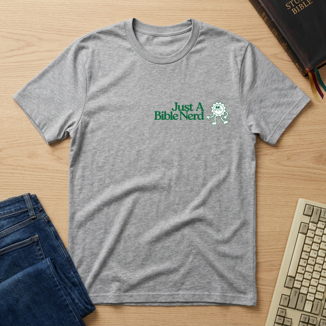 Just a Bible Nerd