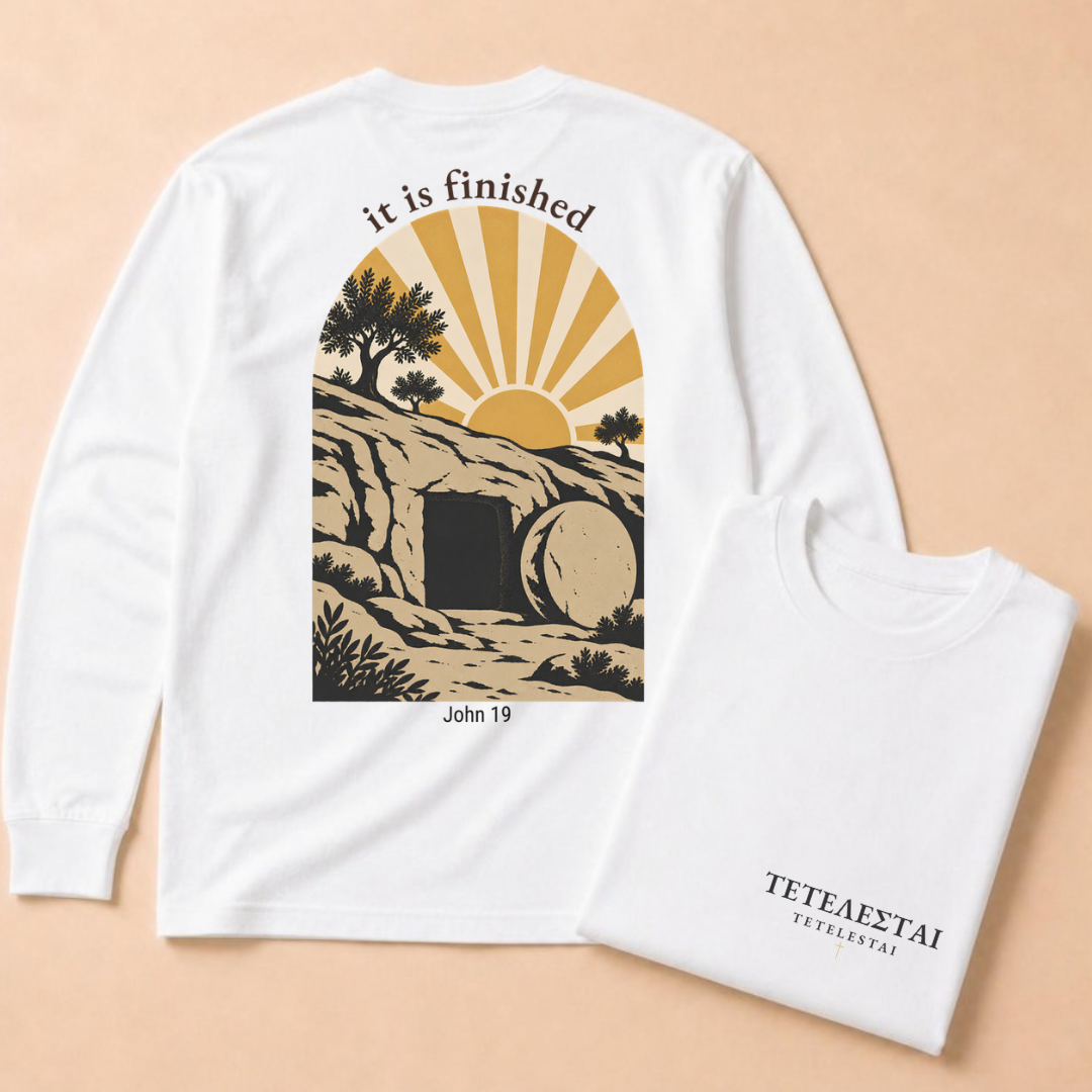 Tetelestai: "It Is Finished" Long Sleeve Tee
