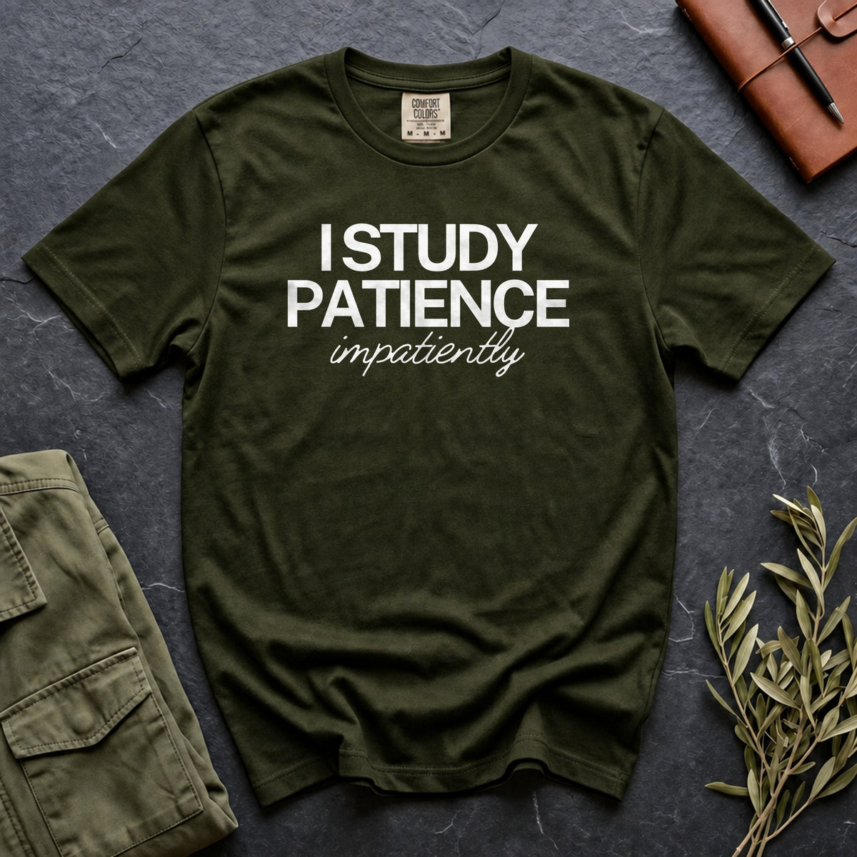 I Study Patience Impatiently Tee