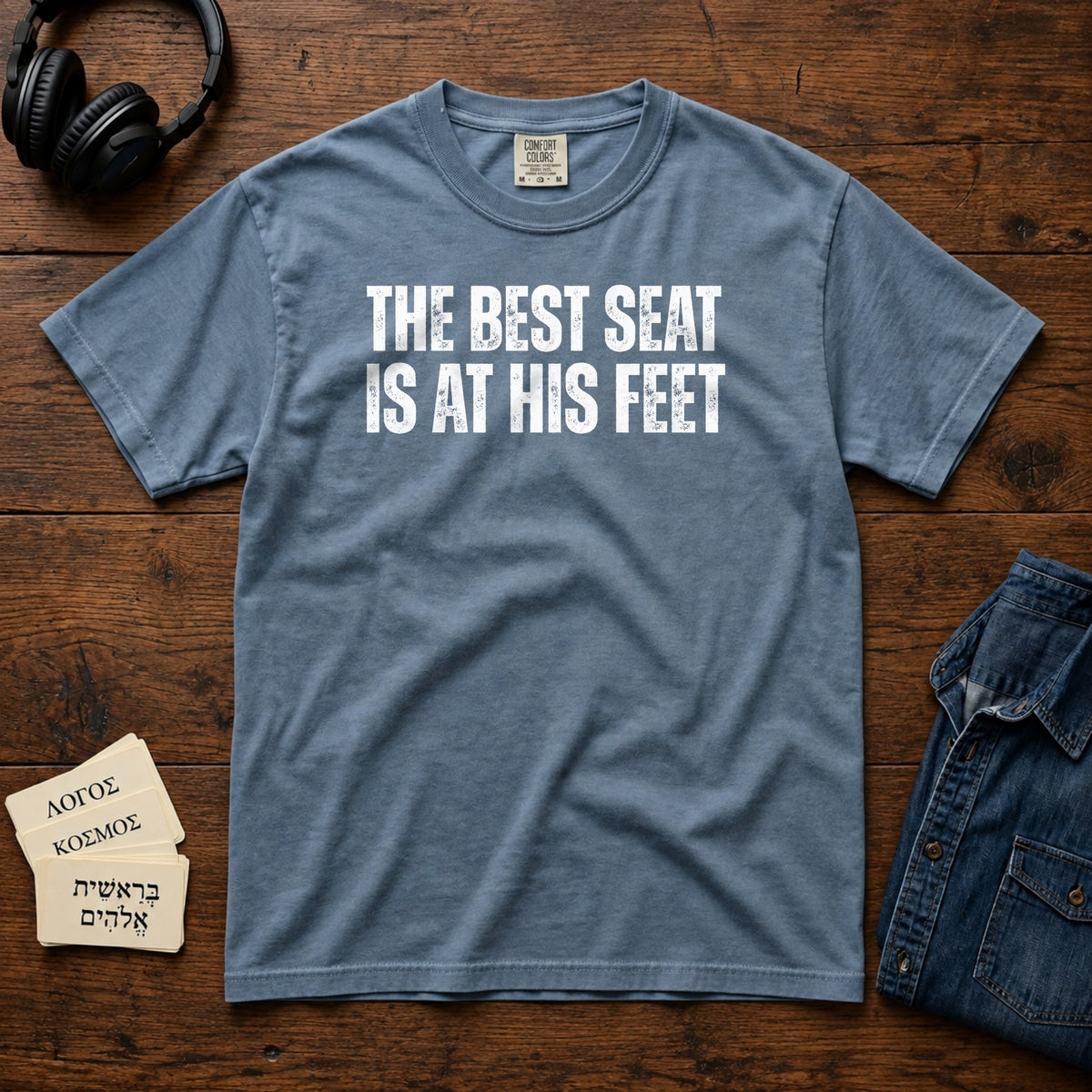 The Best Seat Is at His Feet Comfort Colors 1717 tee in Denim
