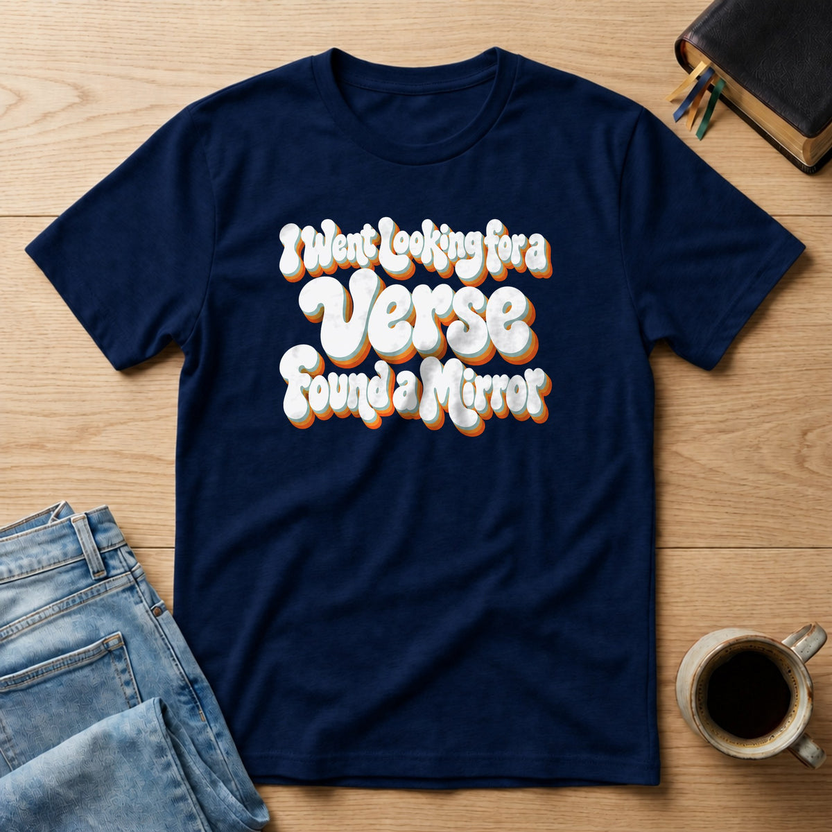 I Went Looking for a Verse, Found a Mirror Comfort Colors 1717 tee in True Navy