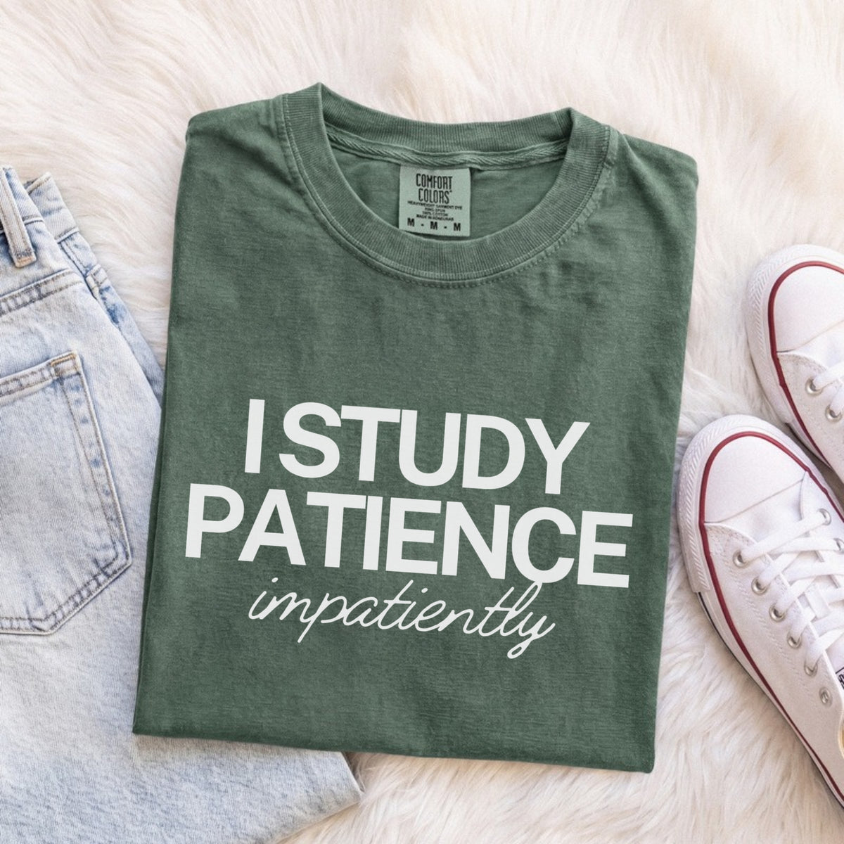 I Study Patience Impatiently Tee