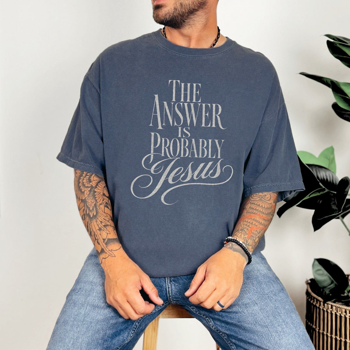The Answer Is Probably Jesus