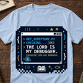 The Lord Is My Debugger